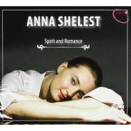 ピアノ作品集/Anna Shelest： Spirit ＆ Romance-schumann： Piano Sonata Piano Transcriptions By Busoni ＆ Liszt