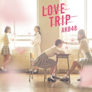 AKB48/Love Trip / 碌ʬʤ (C)(+dvd)