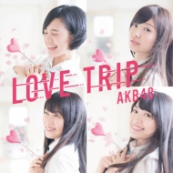 AKB48/Love Trip / 碌ʬʤ (D)(+dvd)(Ltd)