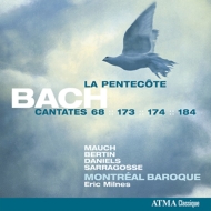 バッハ（1685-1750）/Cantata 68 173 174 184 (Vol.6)： E. milnes / Montreal Baroque Etc