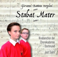 ペルゴレージ (1710-1736)/Stabat Mater： Salm / Knabenchor Der Chorakademie Dortmund