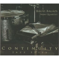 Bagyi Balazs/Continuity Jazz Suite