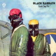 Black Sabbath/Never Say Die