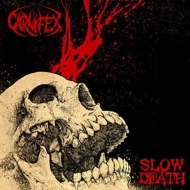 Carnifex/Slow Death