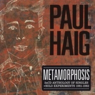 Paul Haig/Metamorphosis