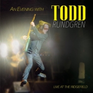 Todd Rundgren/Evening With Todd Rundgren-live At The Ridgefield