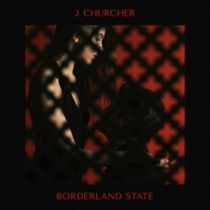 J Churcher/Borderland State (Ltd)