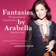 ヴァイオリン作品集/Fantasies Rhapsodies ＆ Daydreams： Steinbacher(Vn) L. foster / Monte Carlo Po (Hyb)