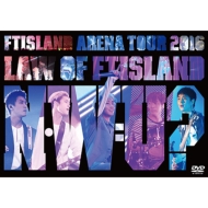 FTISLAND/Arena Tour 2016 -law Of Ftisland N. w.u-