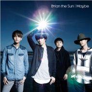 Brian the Sun/Maybe (+dvd)(Ltd)