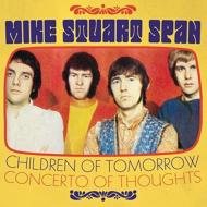 Mike Stuart Span/Children Of Tomorrow / Concerto Of Thoughts