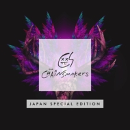 Chainsmokers -Japan Special Edition