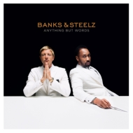 Banks  Steelz/Anything But Words
