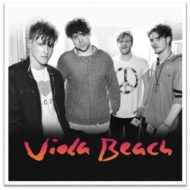 Viola Beach/Viola Beach