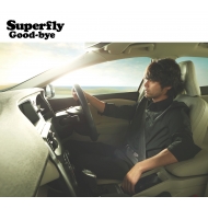 Superfly/Good-bye