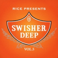 Various/Swisher Deep Vol.5