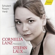 Cornelia Lanz : Sings Schubert, Rossini, Verdi