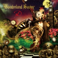 Wonderland Savior (+DVD)yA-TYPEz