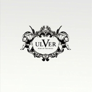 Ulver/Wars Of The Roses