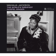 Mahalia Jackson/World's Greatest Gospel Singer