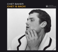 Chet Baker/Chet Is Back