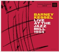 Barney Kessel/Live At The Jazz Mill (Digi)