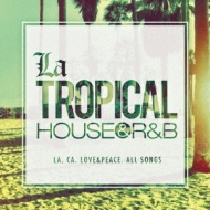 Various/La Tropical -house  R  B-