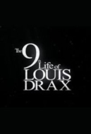 9th Life Of Louis Drax