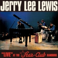 Jerry Lee Lewis/Live At The Star - Club Hamburg (Pps)
