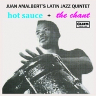 Juan Amalbert/Hot Sauce + The Chant (Pps)