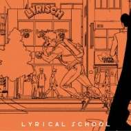 lyrical school/ޥå / ʹդ -ꥹξ- (Ltd)