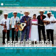 Guillerno Velazquez Y Los Leones De La Sierra De Xichu/Serrano De Corazon