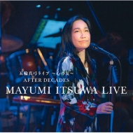 Itsuwa Mayumi Live -Kokoro No Tomo-After Decades