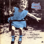 Kim Parker / Tommy Flanagan/Good Girl (Rmt)(Ltd)