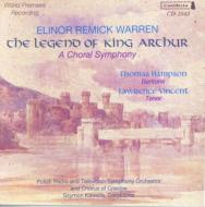 Warren Elinor Remick (1900-1991)/The Legend Of King Arthur： Kawalla / Polish Radio ＆ Tv So ＆ Cho H