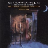 Crossover Classical/We Know What We Like-the Music Of Genesis D. palmer / Lso