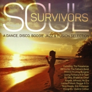 Various/Soul Survivors A Dance Disco Boogie Jazz  Fusion Selection