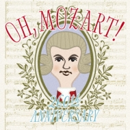 ⡼ĥȡ1756-1791/Oh! Mozart! 260th Anniversary