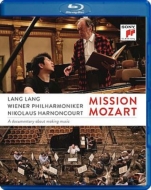 Documentary Classical/Mission Mozart： Lang Lang(P) Harnoncourt / Vpo