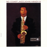 John Handy/No Coast Jazz (Ltd)