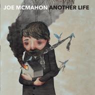 Joe Mcmahon (Metal)/Another Life