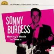 Sonny Burgess/Sonny's Back In Town (10inch)