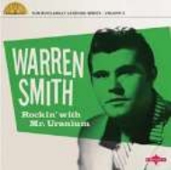 Warren Smith/Rockin' With Mr Uranium (10inch)