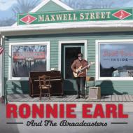 Ronnie Earl ＆ The Broadcasters/Maxwell Street