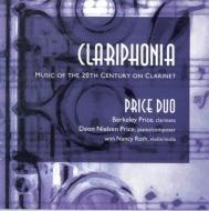 Clarinet Classical/Clariphonia-music For 20th Century On Clarinet： Price Duo(Cl ＆ P)