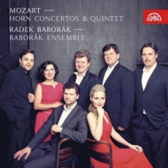 (Chamber)Horn Concertos Nos.1-4, Horn Quintet : Radek Baborak(Hr)Baborak Ensemble