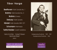Tibor Varga: Plays Beethoven, Brahms, Debussy, Handel, Schumann, Tartini-kreisler