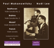 Paul Makanowitzky & Noel Lee: Play Beethoven, Brahms, Mozart, Franck