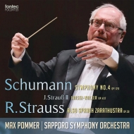 R.Strauss Also Sprach Zarathustra, Schumann Symphony No.4, J.Strauss II Kaiser-Walzer : Pommer / Sapporo Symphony Orchestra