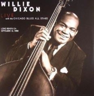 Willie Dixon / Chicago Blues All Stars/Long Beach Ca September 18 1983